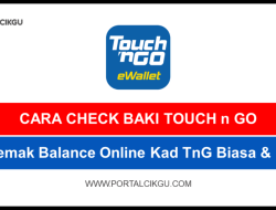 Cara Check Baki Touch n Go IC