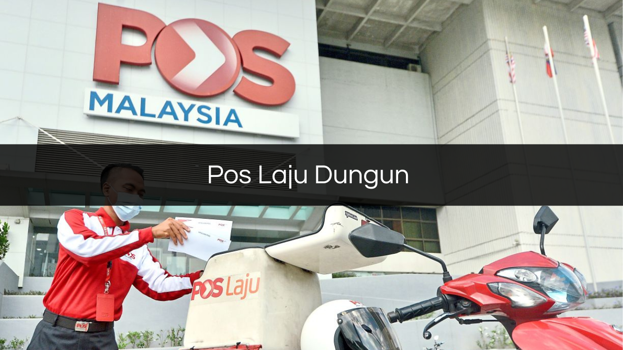 pos laju dungun