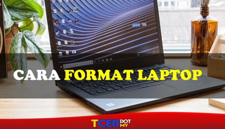 cara format laptop