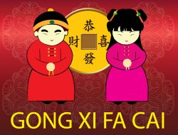 Tajuk: Gong Xi Fa Cai!