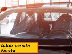 Harga Tukar Cermin Kereta: Faktor-faktor yang Mempengaruhinya