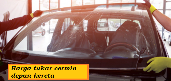 harga tukar cermin kereta