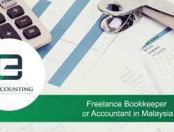 Freelance Accountant Malaysia: Panduan Lengkap