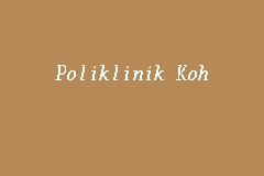 poliklinik koh