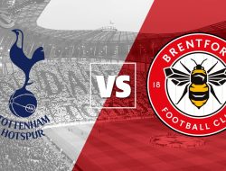 Tottenham Hotspur & Brentford Berentap Dalam Perlawanan yang Sengit