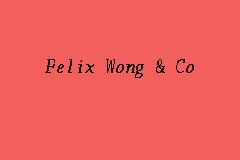 felix wong & co